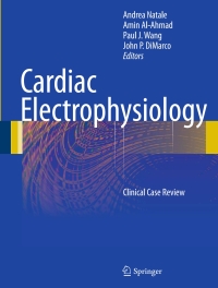 صورة الغلاف: Cardiac Electrophysiology 9781849963893