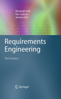 Cover image: Requirements Engineering 3rd edition 9781849964043