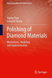 صورة الغلاف: Polishing of Diamond Materials 9781849964074