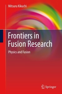 Cover image: Frontiers in Fusion Research 9781849964104