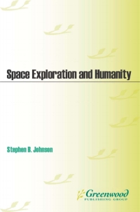 Immagine di copertina: Space Exploration and Humanity [2 volumes] 1st edition