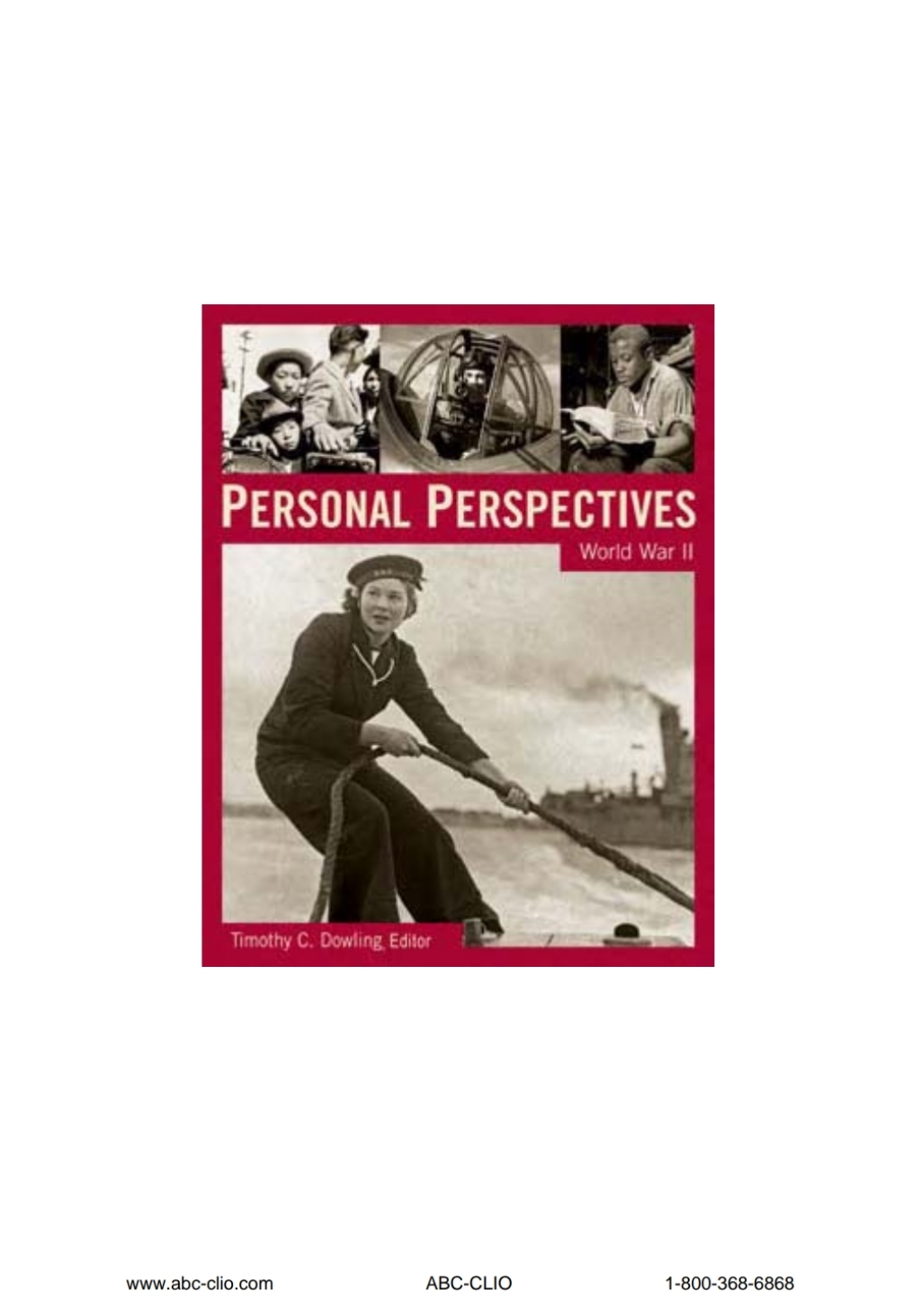 Personal Perspectives World War II 1st Edition