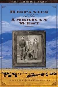 Imagen de portada: Hispanics in the American West 1st edition 9781851096794