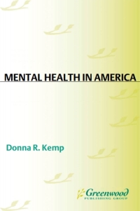 Cover image: Mental Health in America 1st edition 9781851097890