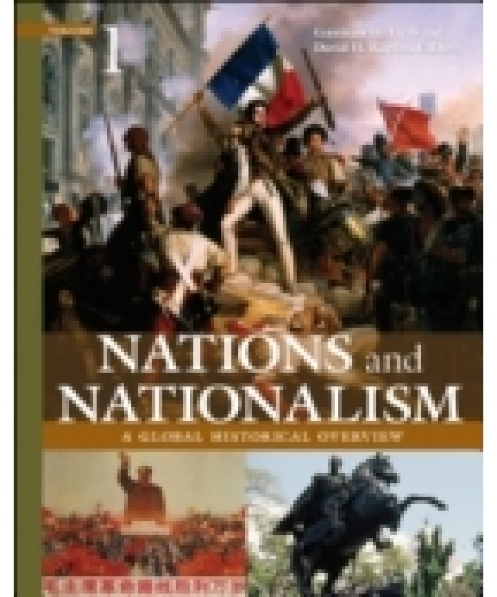 Nations and Nationalism [4 volumes] A Global Historical Overview [4 volumes] 1st Edition