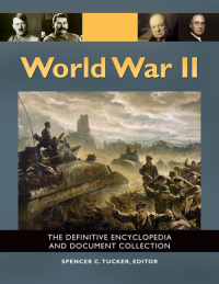 Omslagafbeelding: World War II: The Definitive Encyclopedia and Document Collection [5 volumes] 9781851099689