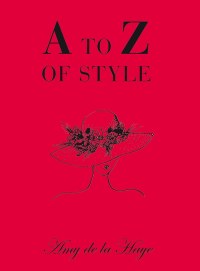 صورة الغلاف: A to Z of Style 1st edition 9781851776528