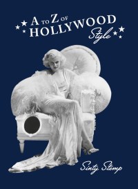 Cover image: A to Z of Hollywood Style 1st edition 9781851777112