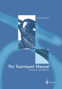 Cover image: The Tourniquet Manual — Principles and Practice 9781852337063