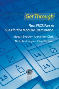 Cover image: Get Through Final FRCR Part A: SBAs for the Modular Examination 1st edition 9781138451353