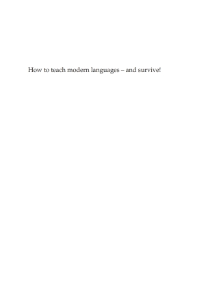 Cover image: How to Teach Modern Languages - and Survive! 1st edition 9781853595424