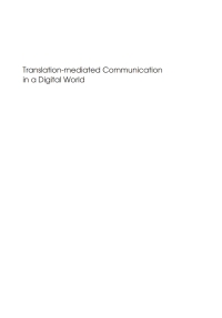 Immagine di copertina: Translation-mediated Communication in a Digital World 1st edition 9781853595806