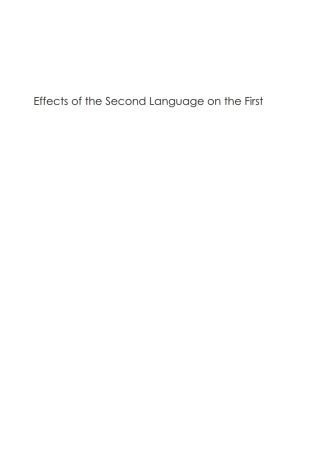 Immagine di copertina: Effects of the Second Language on the First 1st edition 9781853596322