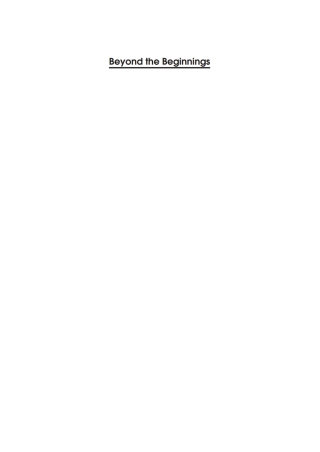 Cover image: Beyond the Beginnings 1st edition 9781853597497