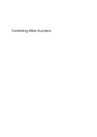 表紙画像: Translating Milan Kundera 1st edition 9781853598821