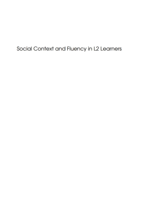 Cover image: Social Context and Fluency in L2 Learners 1st edition 9781853599941