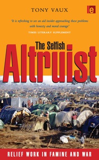 Cover image: The Selfish Altruist 9781853837760