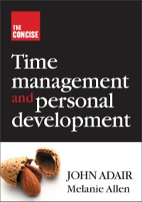 Cover image: The Concise Time Management and Personal Development 9781854182234