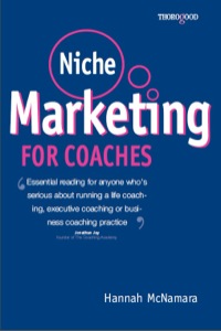 Cover image: Niche Marketing For Coaches 9781854184832