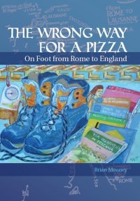 Cover image: The Wrong Way for a Pizza 9781854188168