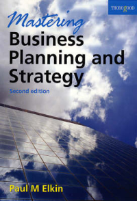 Cover image: Mastering Business Planning and Strategy 9781854183293