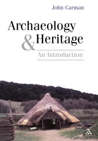 Cover image: Archaeology and Heritage 1st edition 9780826458940