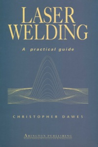 Omslagafbeelding: Laser Welding: A Practical Guide 9781855730342