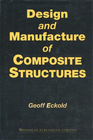 Cover image: Design and Manufacture of Composite Structures 9781855730519