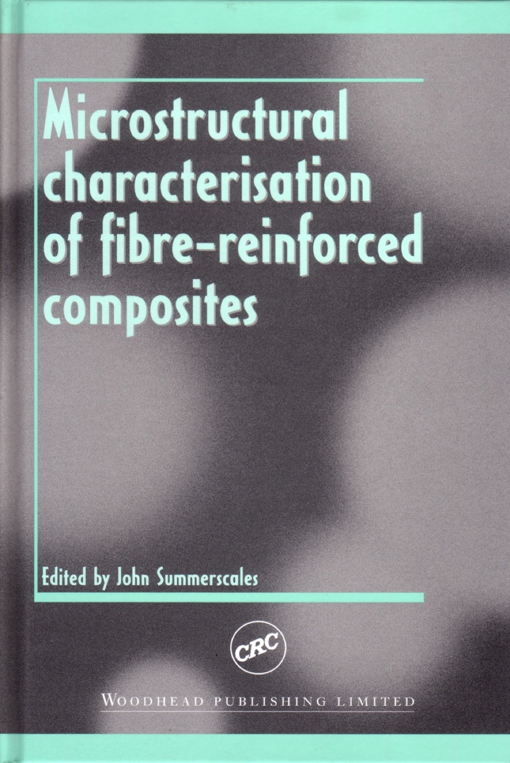 Microstructural Characterisation of Fibre-Reinforced Composites