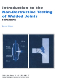 Cover image: Introduction to the Non-Destructive Testing of Welded Joints 2nd edition 9781855733145