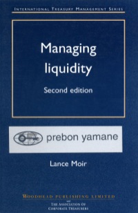 Cover image: Managing Liquidity 2nd edition 9781855733350