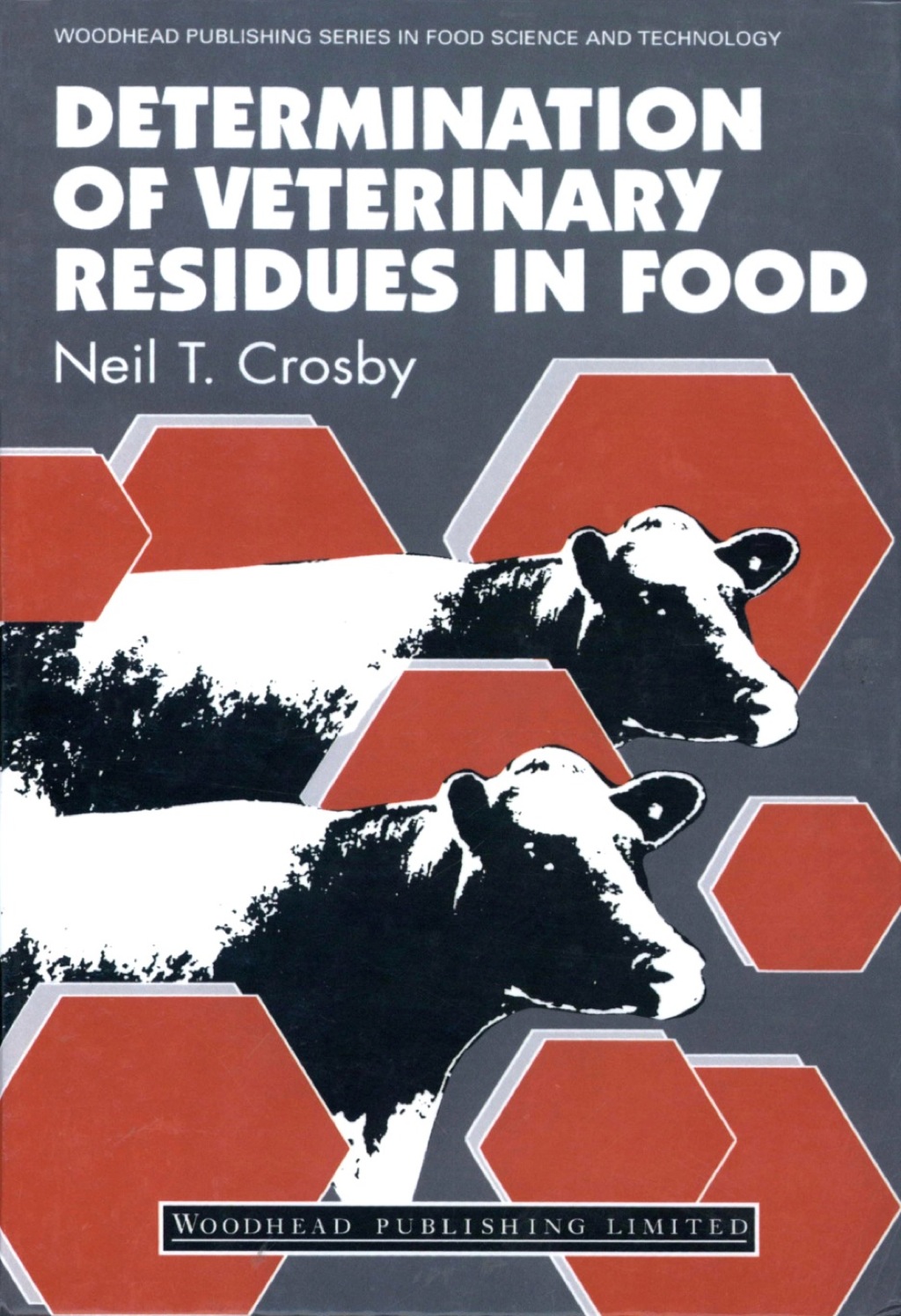 Determination of Veterinary Residues in Food