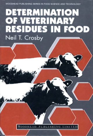 Cover image: Determination of Veterinary Residues in Food 9781855733411