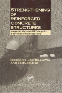 Titelbild: Strengthening of Reinforced Concrete Structures: Using Externally-Bonded Frp Composites in Structural and Civil Engineering 9781855733787