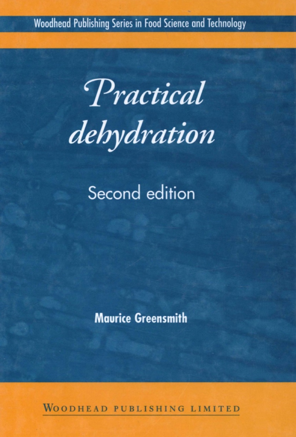 Practical Dehydration 2nd Edition