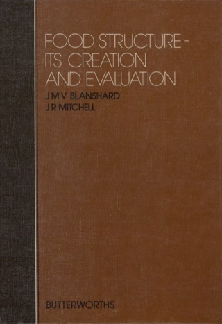 Cover image: Food Structure: Creation and Evaluation 9781855733961