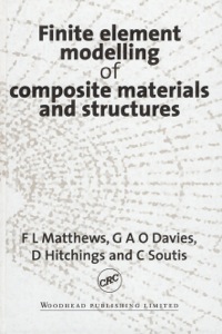 Cover image: Finite Element Modelling of Composite Materials and Structures 9781855734227