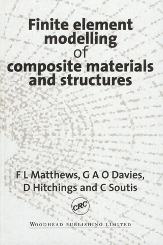 Cover image: Finite Element Modelling of Composite Materials and Structures 9781855734227