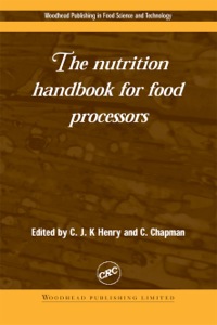 Immagine di copertina: The Nutrition Handbook for Food Processors 9781855734647