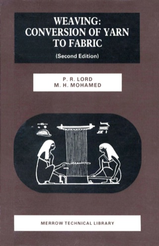 Cover image: Weaving: Conversion of Yarn to Fabric 2nd edition 9781855734838