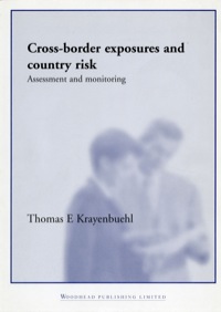 صورة الغلاف: Cross-Border Exposures and Country Risk: Assessment and Monitoring 9781855735125