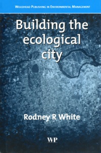 Immagine di copertina: Building the Ecological City 9781855735316