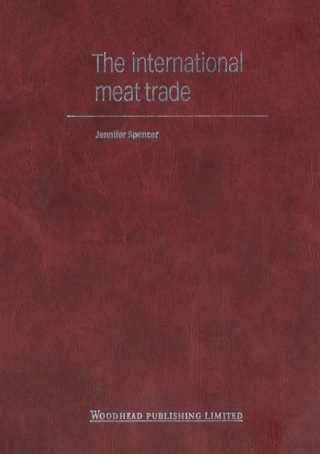 صورة الغلاف: The International Meat Trade 9781855735347