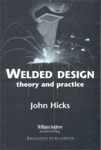 Imagen de portada: Welded Design: Theory and Practice 9781855735378
