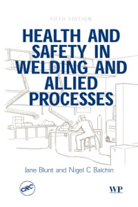 Immagine di copertina: Health and Safety in Welding and Allied Processes 5th edition 9781855735385