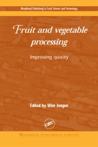 صورة الغلاف: Fruit and Vegetable Processing: Improving Quality 9781855735484
