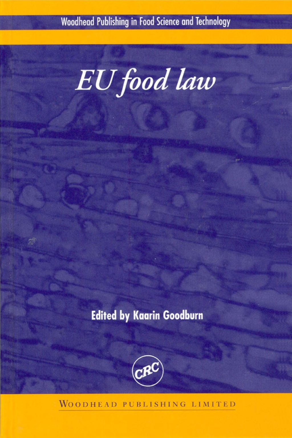 EU Food Law: A Practical Guide