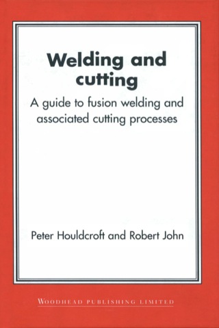 Imagen de portada: Welding and Cutting: A Guide to Fusion Welding and Associated Cutting Processes 9781855735781