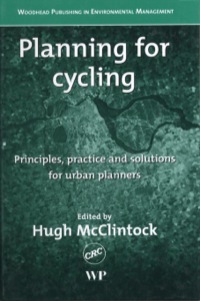 Imagen de portada: Planning for Cycling: Principles, Practice and Solutions for Urban Planners 9781855735811