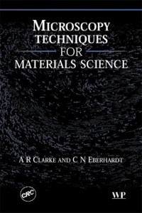 صورة الغلاف: Microscopy Techniques for Materials Science 9781855735873